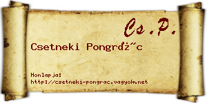 Csetneki Pongrác névjegykártya
